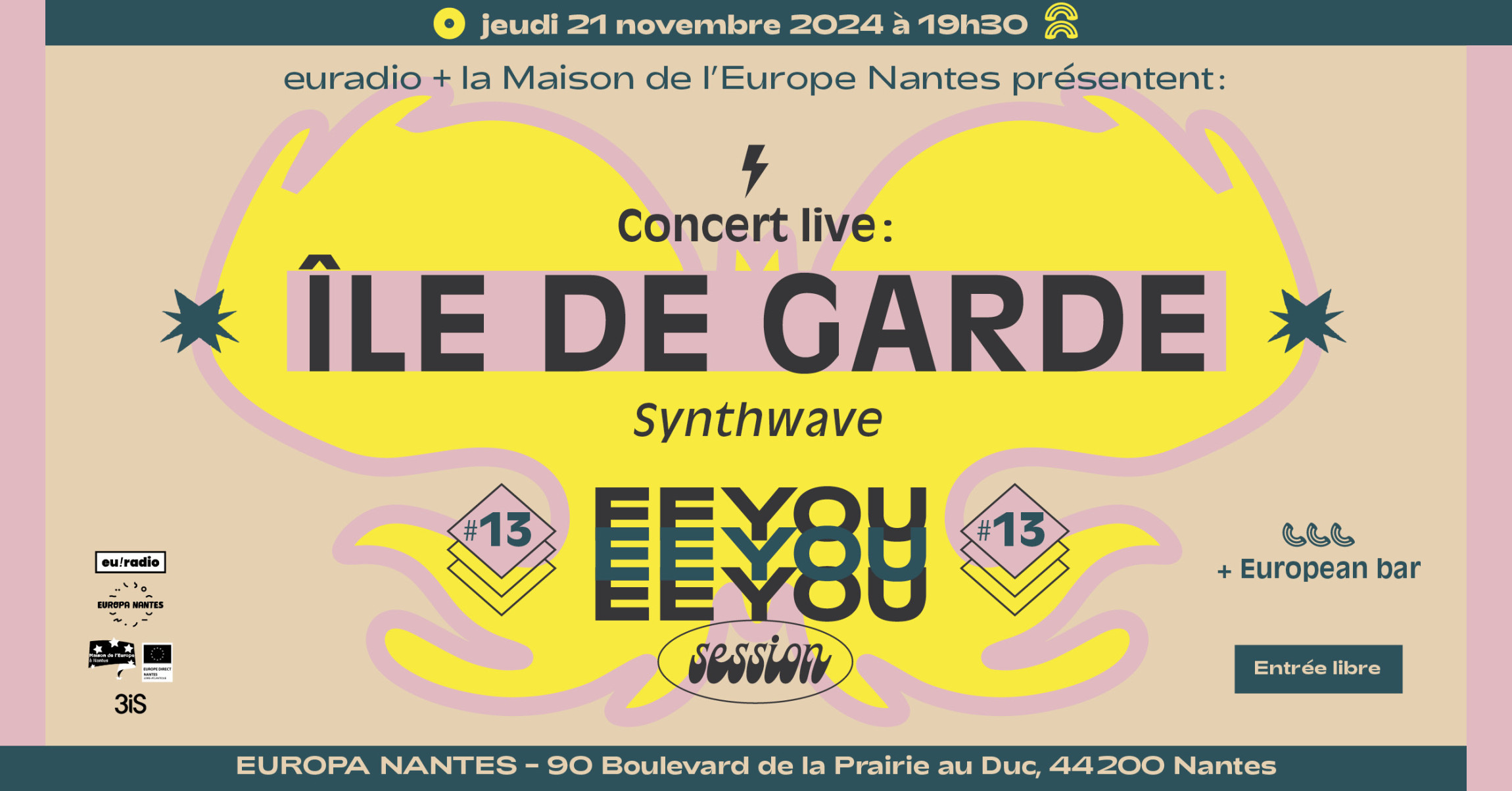  EEYOU SESSION #13 : Île de Garde en concert gratuit à Europa Nantes le 21 novembre 2024