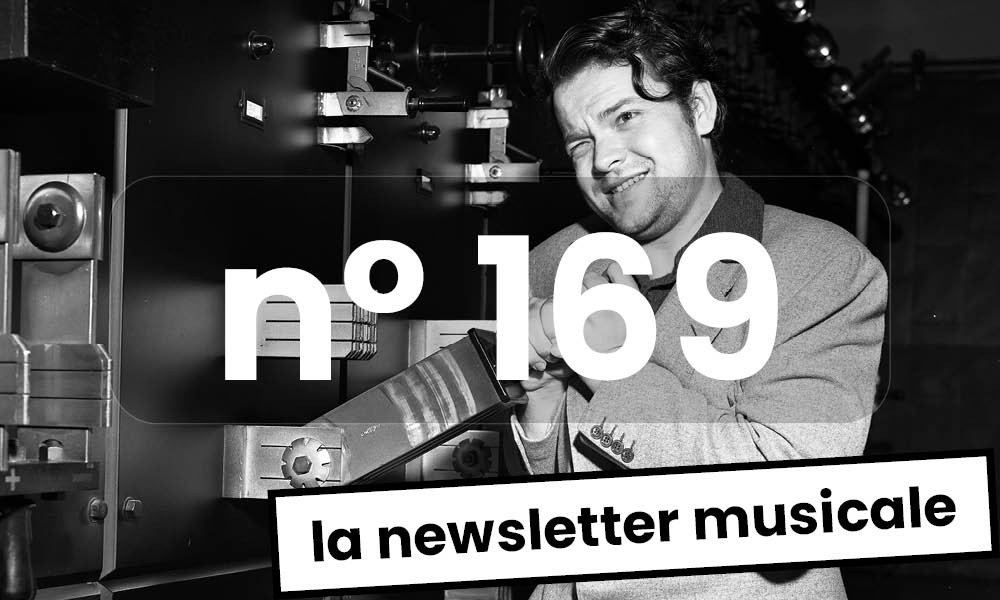 La Newsletter Musicale #169, de Tours à Naples
