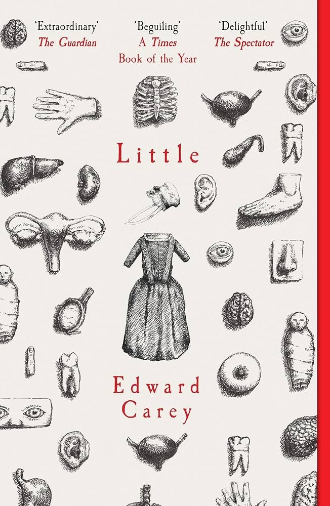 Little by Edward Carey (Part 2: Paris and the Royal Court)